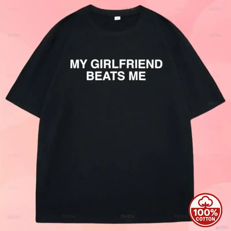Men's Funny My Girlfriend Beats Me Graphic Tee, Sarcastic Relationship Humor T-Shirt, 2026 Summer Casual Retro Letter Print Top