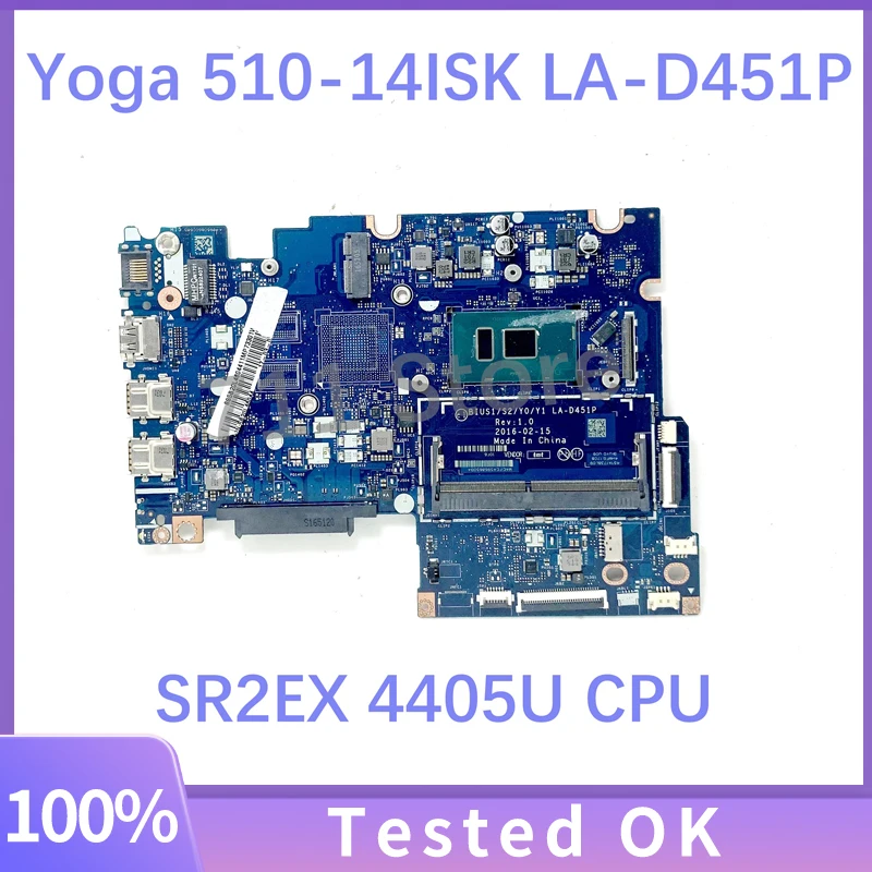 

Mainboard BIUS1/S2/Y0/Y1 LA-D451P For Lenovo Flex4-1470 Yoga 510-14ISK Laptop Motherboard With SR2EX 4405U CPU DDR4 100% Tested