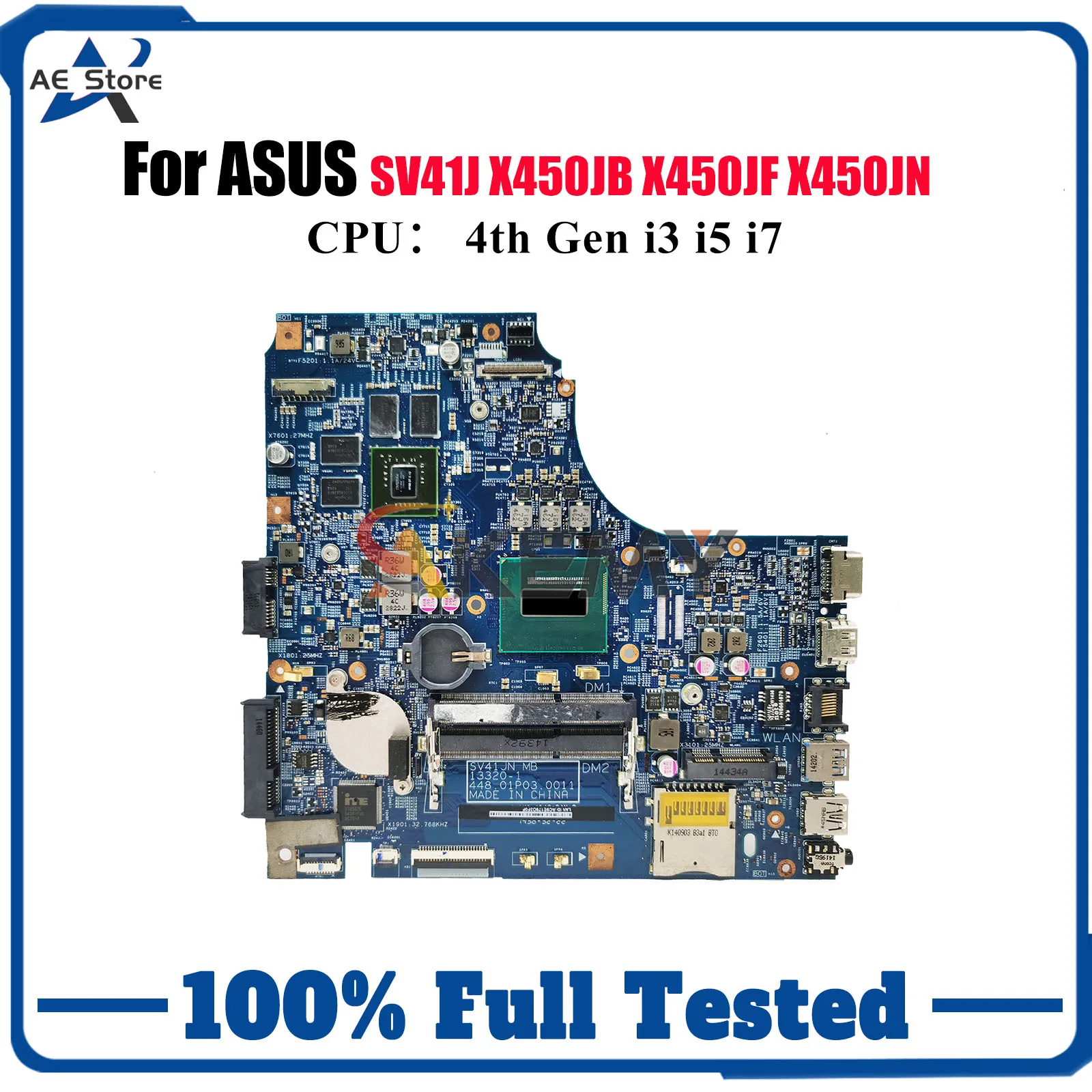 

X450JN Laptop Motherboard For ASUS VivoBook SV41J X450J A450J X450JN X450JF X450JB K450J Notebook Mainboard With i3 i5 i7 CPU