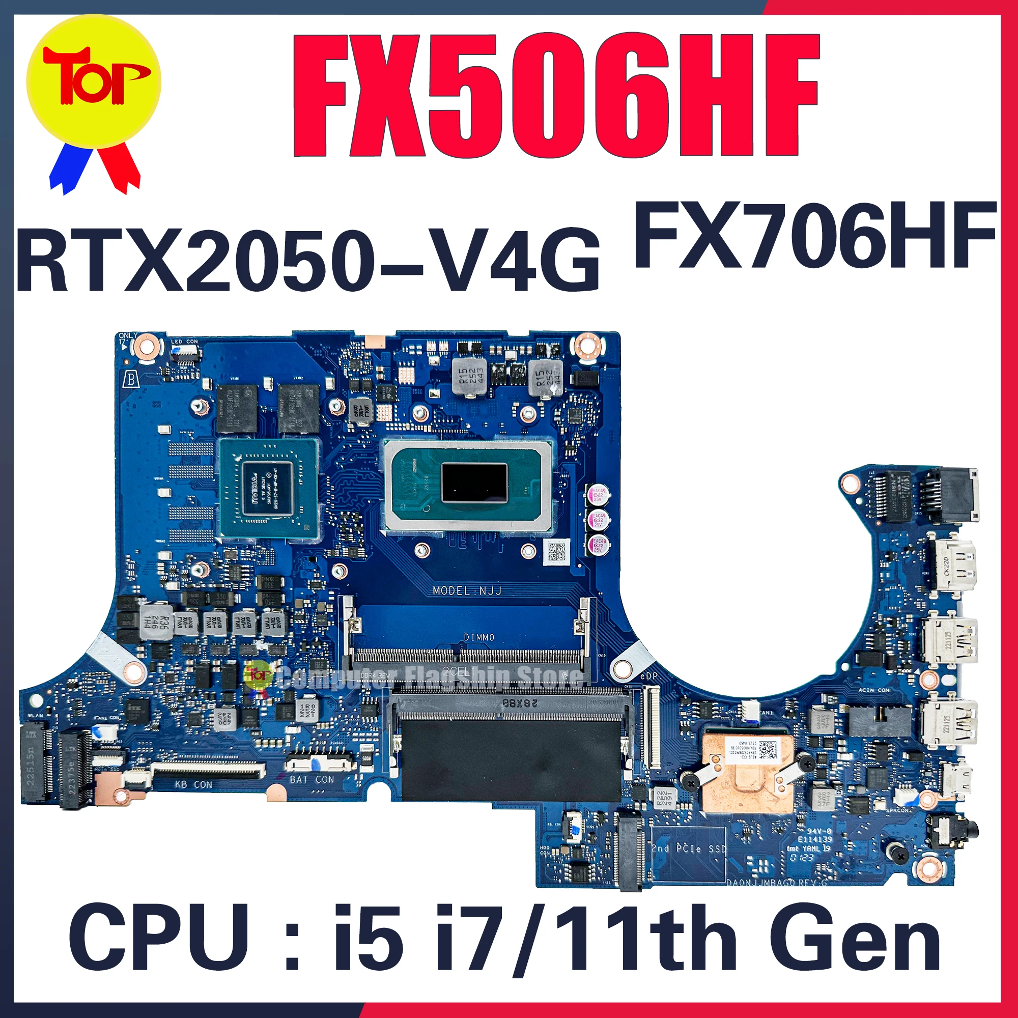 

KEFU DA0NJJMBAG0 Mainboard For ASUS FX506HF TUF506HF FX706HF TUF706HF Laptop Motherboard i5 i7 11th Gen RTX2050-V4G 100% Test OK