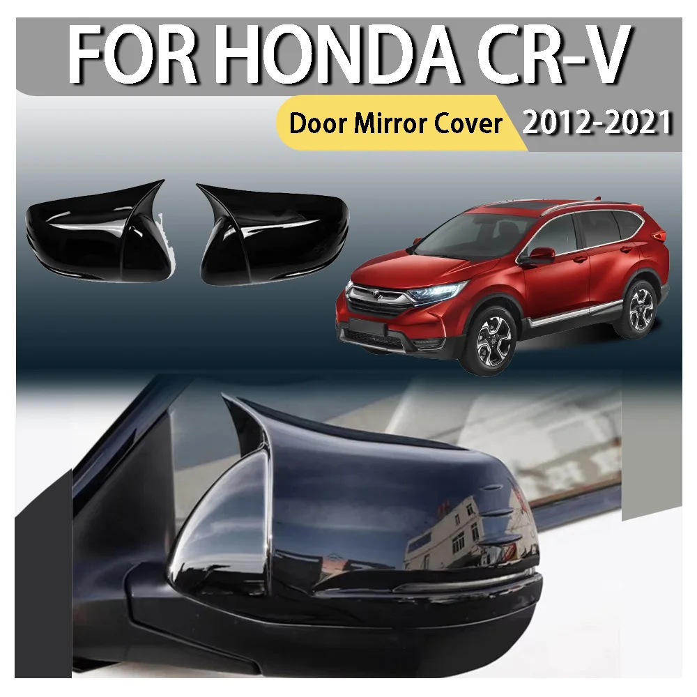 

Автомобильные аксессуары, обновленная крышка зеркала на дверь для Honda CR-V 2012 2013 2014 2015 2016 2017 2018 2019 2020 2021, украшение автомобиля