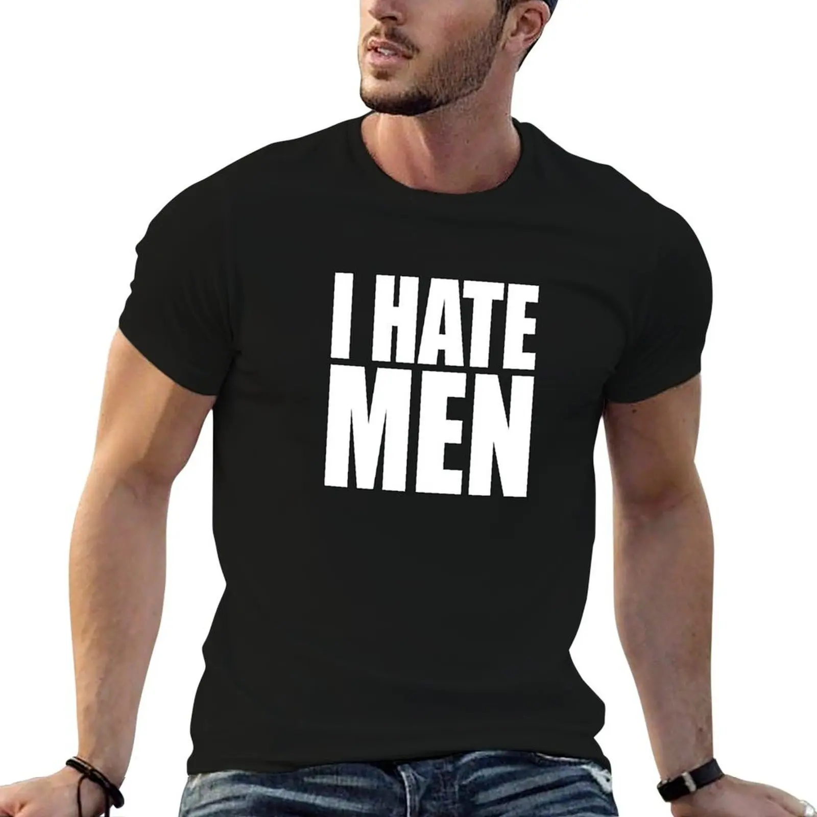 

i hate men - black and white T-Shirt t shirts designer man t shirts for men casual T-Shirt