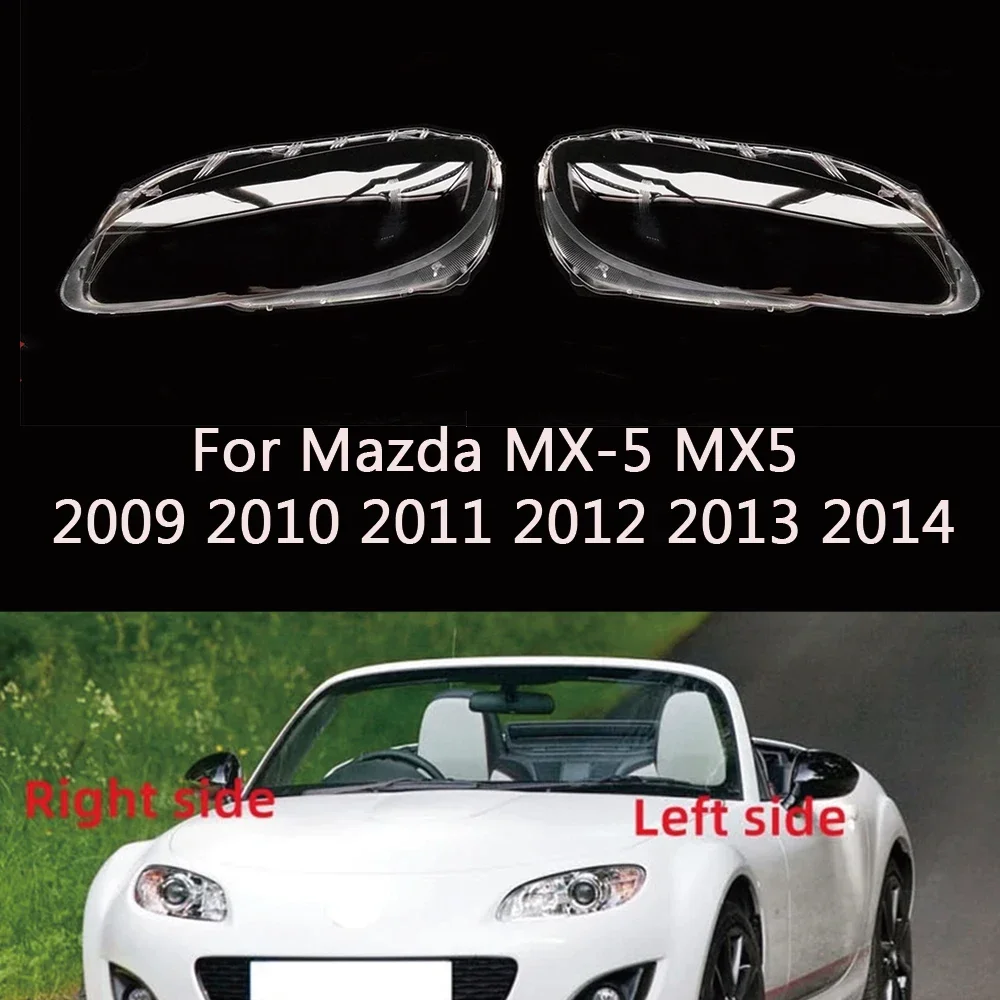 HTTCY For Mazda MX-5 MX5 2009 2010 2011 2012 2013 2014 Car Headlight Cover Lens Shell Lampcover Lampshade Headlamp housing