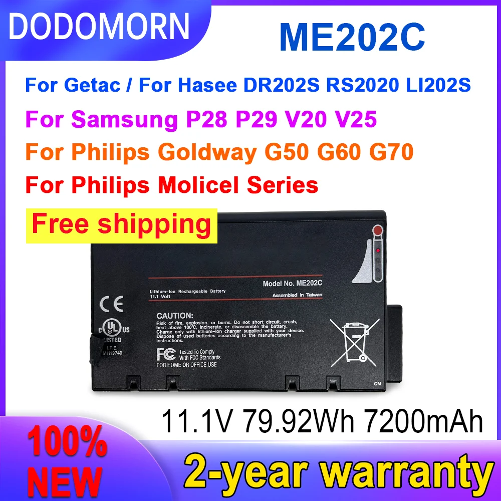 

DODOMORN New ME202C Battery For Getac / For Hasee DR202S RS2020 LI202S For Samsung P28 P29 V20 V25 For Philips Goldway G50 G60