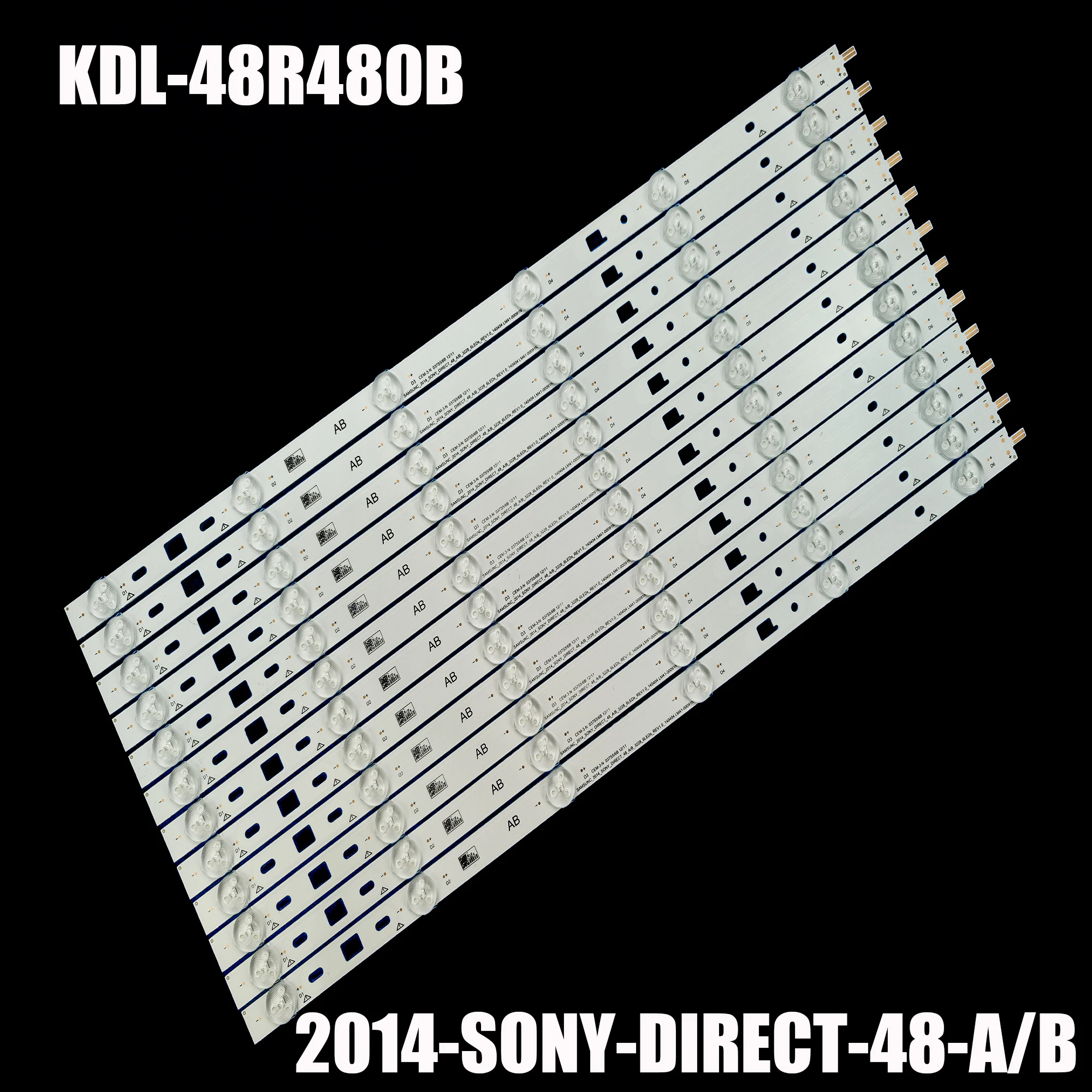 

12pcs LED Strip For TV Samsung 2014-SONY-DIRECT-48-B/A_3228_6LEDS KDL-48R480B KDL-48W585 KDL-48W600 KDL-48W600B KDL-48W605B