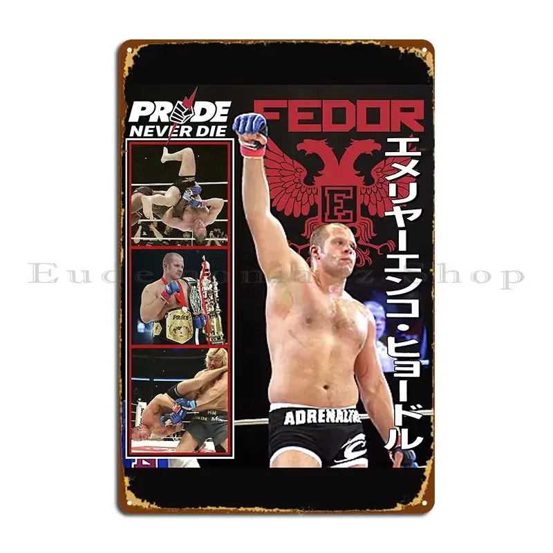 Fedor Emelianenko The Last Emperor Metal Plaque Garage Plaques Plaques Pub Customize Garage Tin Sign Poster