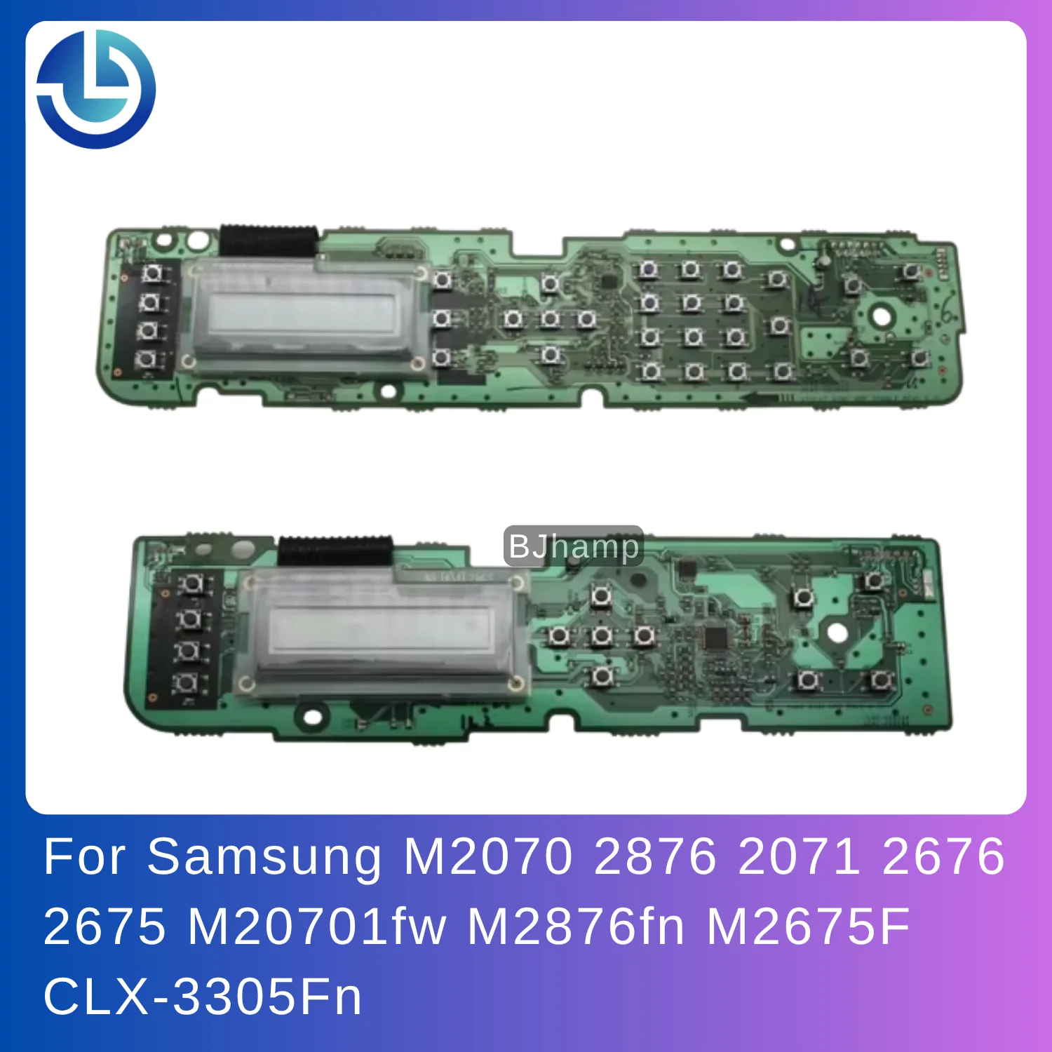 

JC92-02497A JC92-02496A Control Panel Assembly for Samsung M2070 2876 2071 2676 2675 M20701fw M2876fn M2675F CLX-3305Fn Display