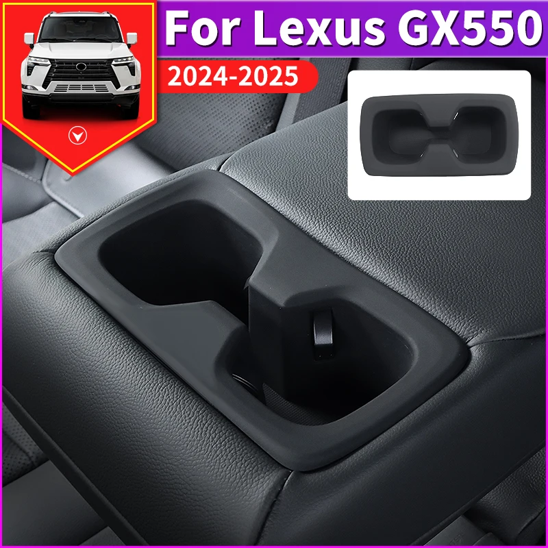 

Для Лексус GX550 GX550h 2024 2025 Второй ряд Чашка Воды Пушка геля кремнезема,Модернизированный Принадлежности gx 550 Интерьер Модификация Тюнинг