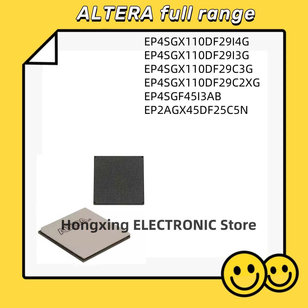 

EP4SGX110DF29I4G EP4SGX110DF29I3G EP4SGX110DF29C3G EP4SGX110DF29C2XG EP4SGF45I3AB EP2AGX45DF25C5N