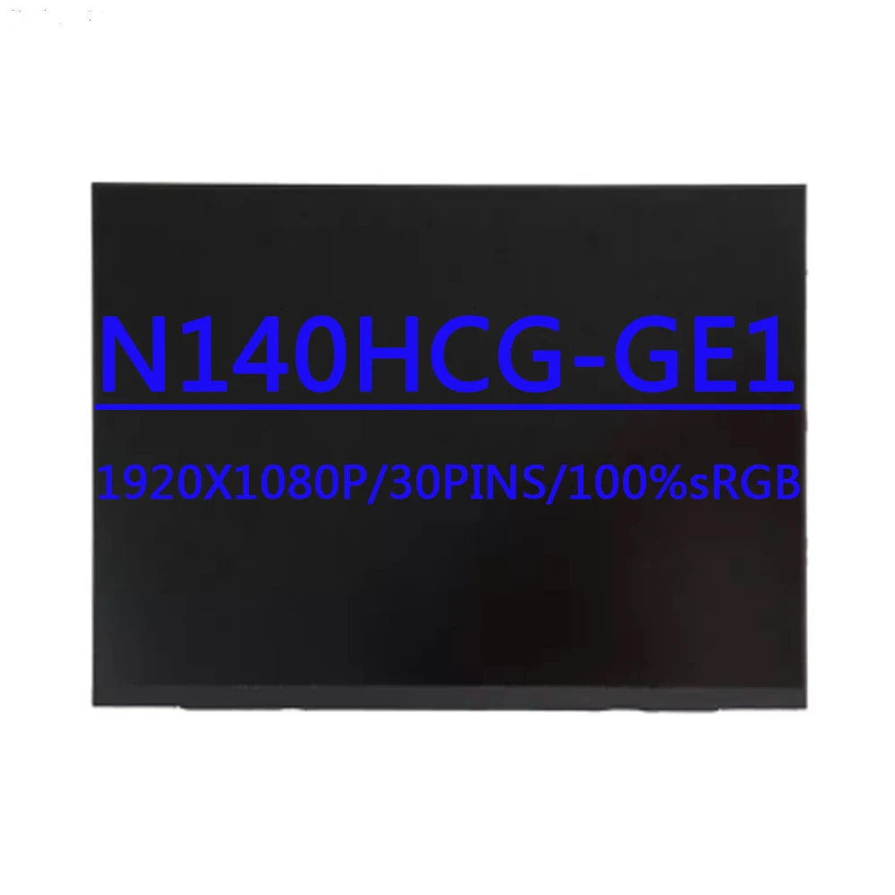 

N140HCG GE1 N140HCG-GE1 14,0-дюймовый ЖК-экран для ноутбука, матрица 1920x1080 FHD IPS, 30 контактов, матовый