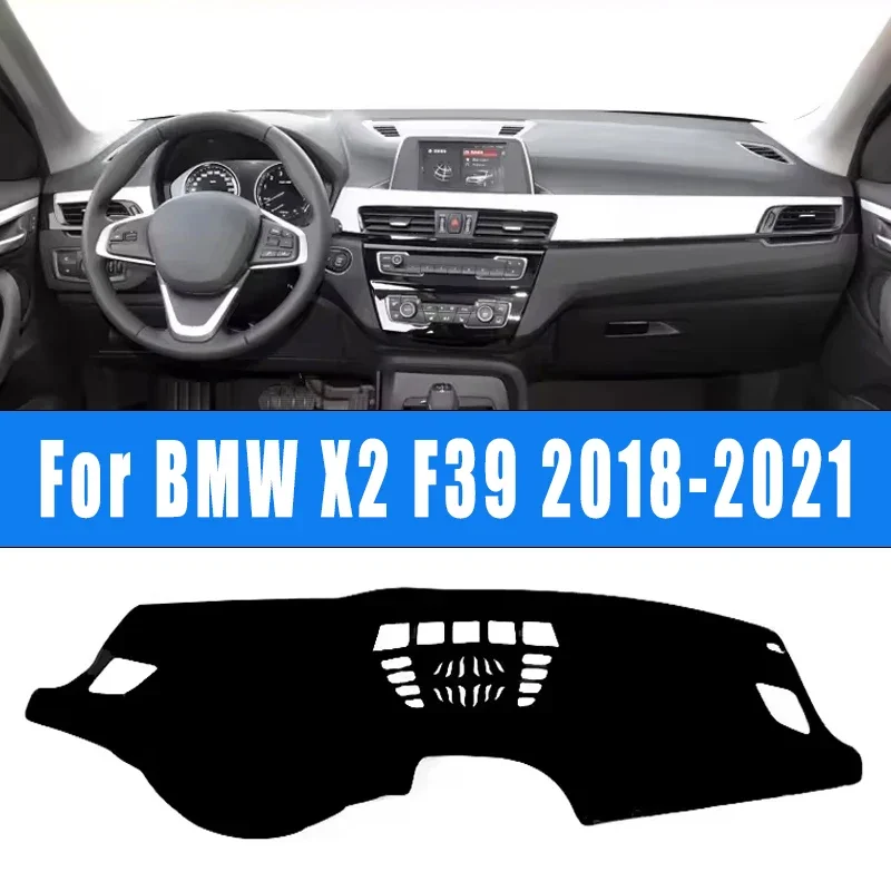 لوحة سيارة حصيرة داش غطاء لوحة التحكم المركزية نونسليب كيب ظلة الملحقات الداخلية لسيارات BMW X2 F39 2018-2021 2019 2020