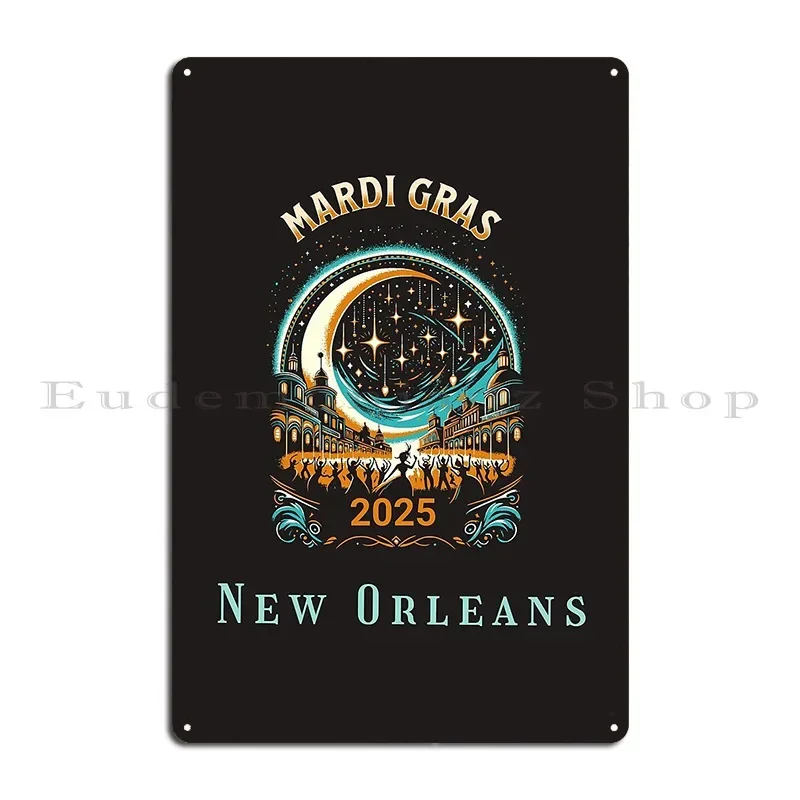 Mardi Gras 2025 Metal Signs Iron Cinema Retro Living Room Pub Tin Sign Poster