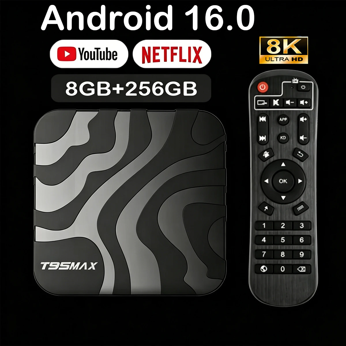 

Android 16 Smart TV Box T95Max 8GB+256GB Allwinner H618 Google Assistant 8K Video Bluetooth6.0 Media Player Very Fast Set Top Bo