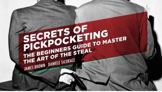 

Secrets of Pickpocketing by James Brown and Daniele Sicorace - Magic tricks (Instant Download)