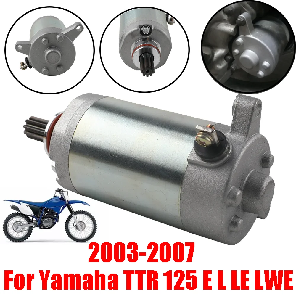 

For Yamaha TTR125E TTR125L TTR125LE TTR125LWE TTR 125 E L LE LWE 125TTR Motorcycle Engine Starter Motor 9 Teeth Gear Moto Parts
