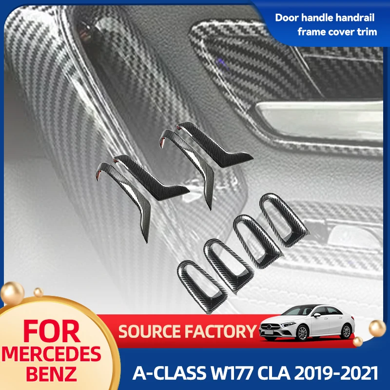 

Внутренние молдинги для Mercedes Benz A-Class W177 CLA C118 2019 2020 2021, автомобильная текстура из углеродного волокна, внутренняя дверная ручка, подлокотник