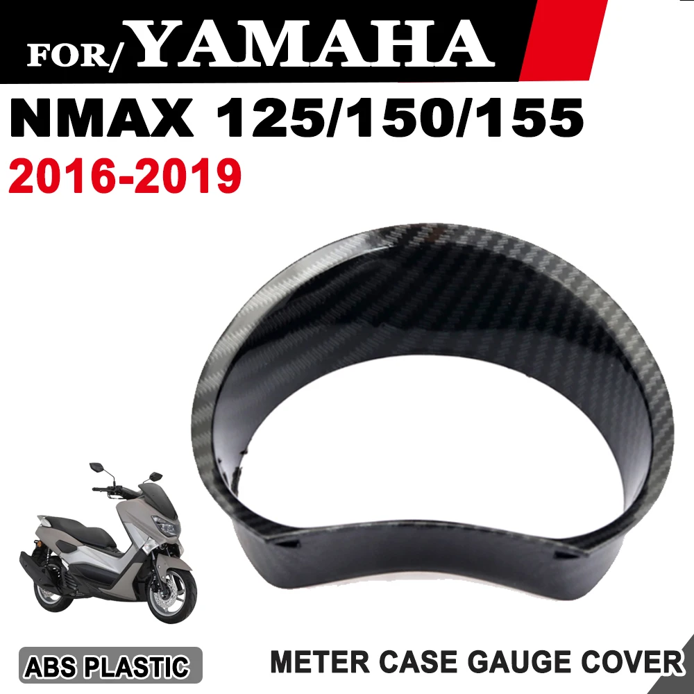 Modified Motorcycle NMAX Lnstrument Shell Meter Case Gauge Cover For Yamaha Nmax155 Nmax 150 Nmax 125 N-MAX 155 2016 - 2019