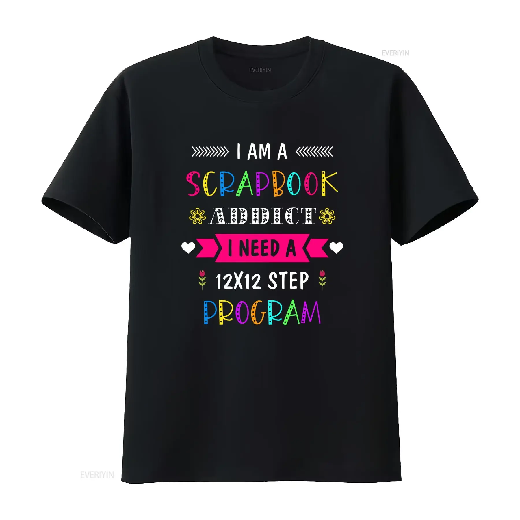 Funny Scrapbook Addict 12x12 Step Program Quote Print Casual T Shirt vintage Washed designer clothes Comfortable Stretched
