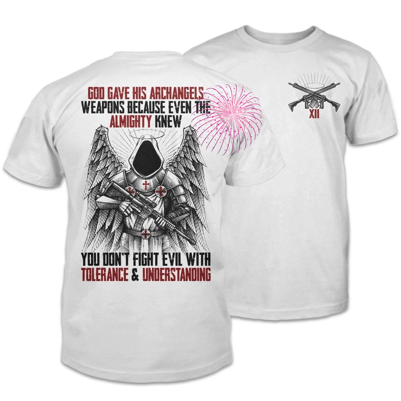 God Gave His Archangels Weapons. Novelty Angel Warriors Fight Evil T-Shirt. Summer Cotton O-Neck Short Sleeve Mens T Shirt New