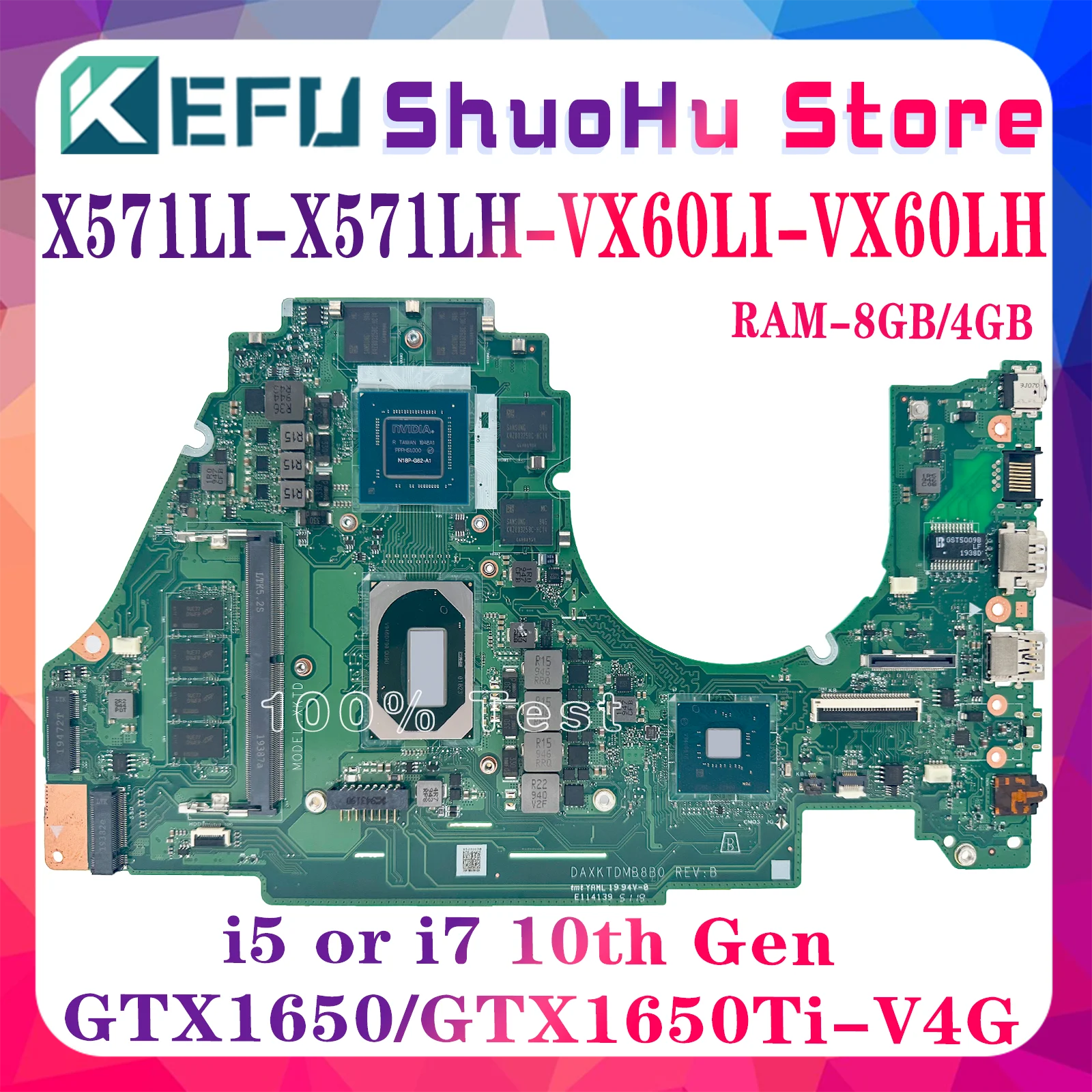 

KEFU VX60L Mainboard DAXKTDMB8B0 For ASUS X571LI X571LH X571L F571L R571L K571L Laptop Motherboard i5 i7 10th Gen RAM-4GB/8GB