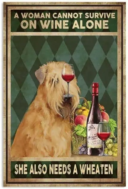 Metal Sign Cannot Survive On Wine Alone Need A Wheaten Dog Vintage Kitchen Signs Wall Decor Aluminum Signs for Home Bars