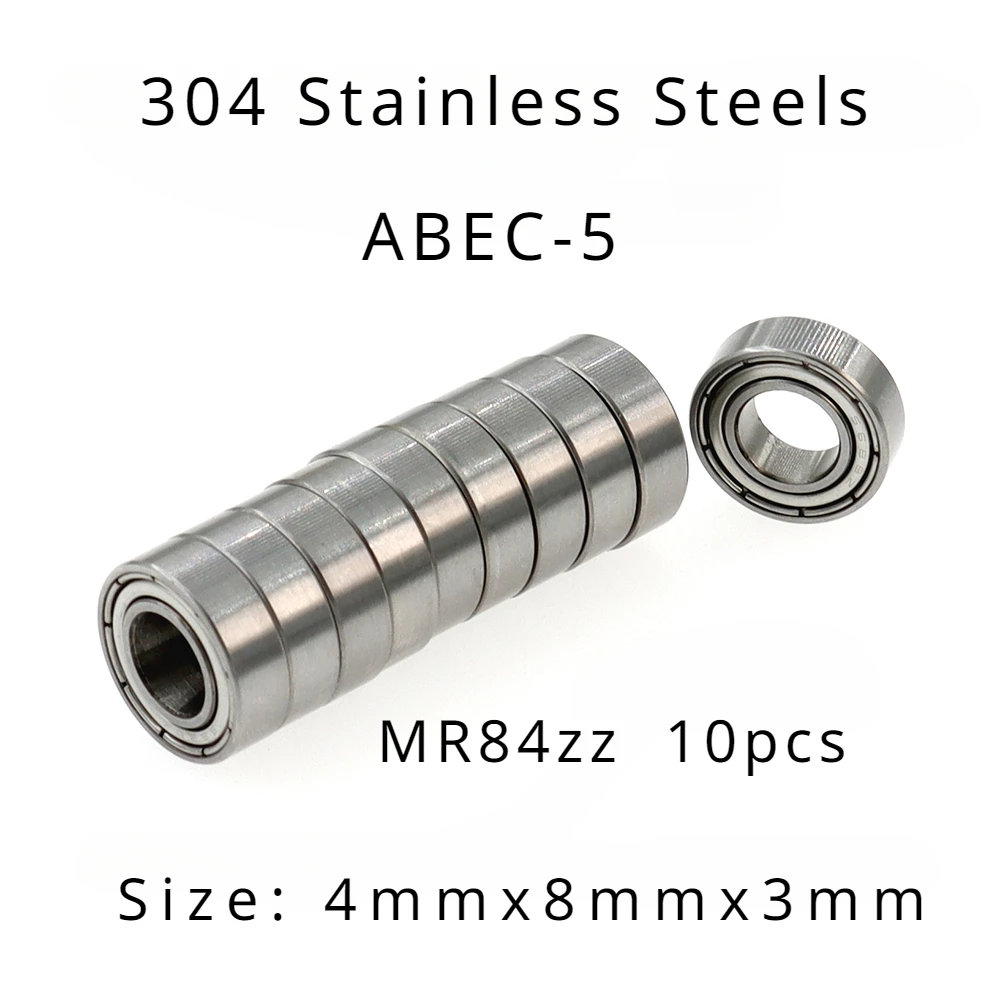 

High Performance 304 Stainless Steel ABEC-5 Miniature Deep Groove Ball Bearings MR84zz 4mmx8mmx3mm of 10pcs