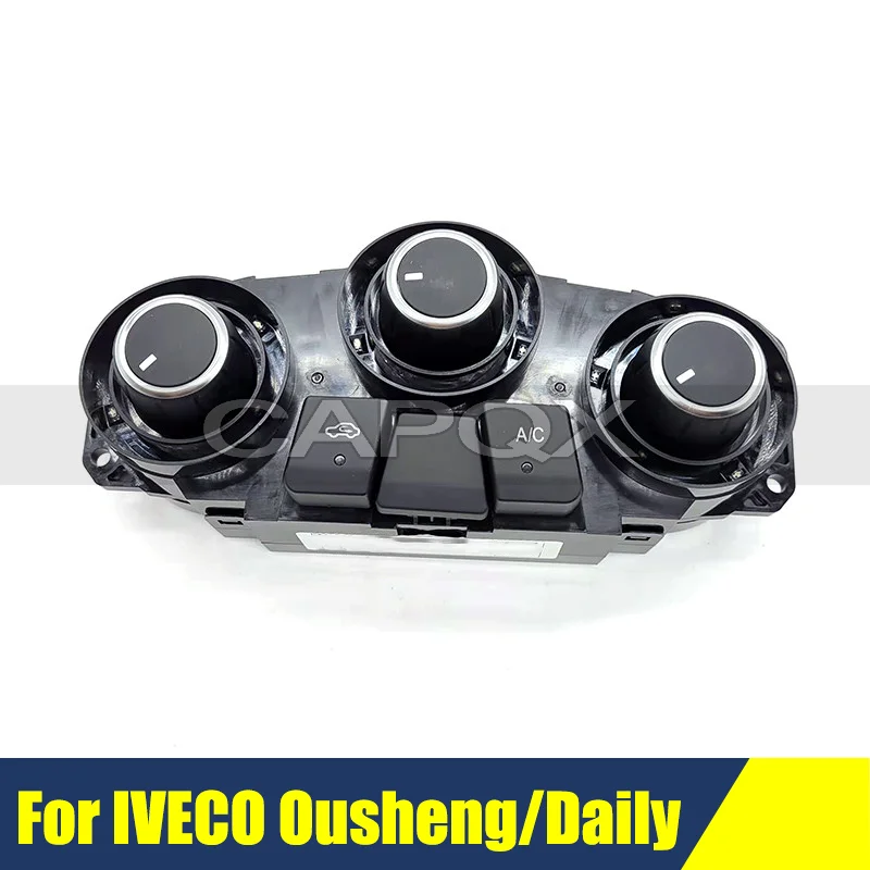 

Air Conditioner AC Heater Control Panel For IVECO Ousheng/Daily Dashboard Temperature Control Switch OEM 5802062418