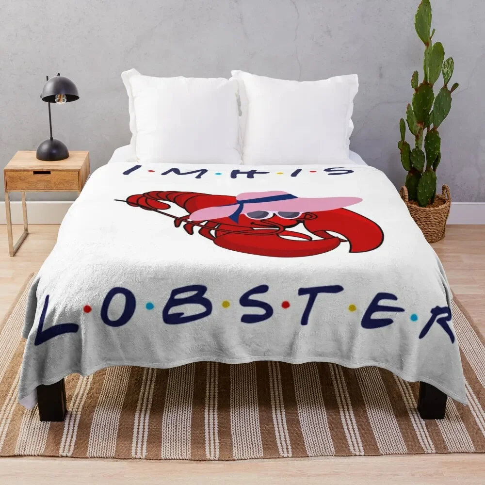 

I'm his lobster Throw Blanket Comforter Winter beds Decorative Sofas Blankets