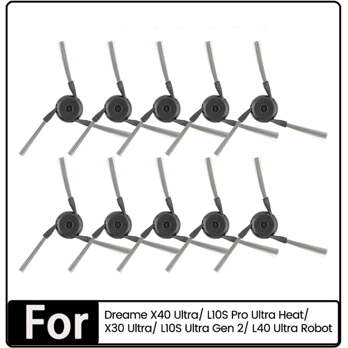 

A04V 10 шт. боковая щетка для пылесоса X40 Ultra/ L10S Pro Ultra Heat/X30 Ultra/L10S Ultra Gen 2/L40 Ultra, детали пылесоса
