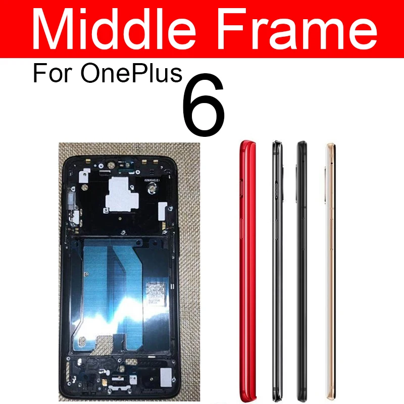 Middle Frame Housing For OnePlus 3 5 6 3T 5T 6T Rear Middle Frame Cover Bezel Plate Chassis Repair Parts Replacement