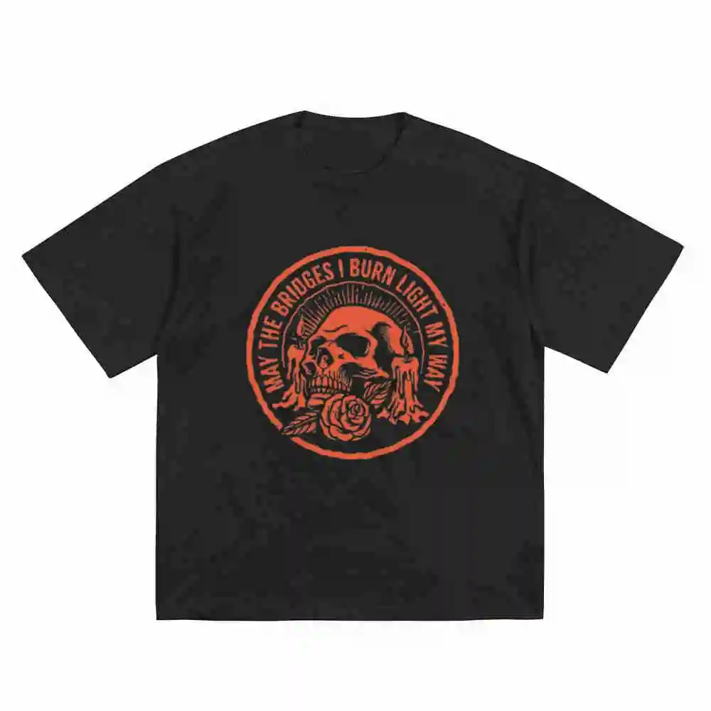 May The Bridges I Burn Light My Way Skull Gothic Quote Art Short Sleeve Tee 100% Cotton T-Shirt