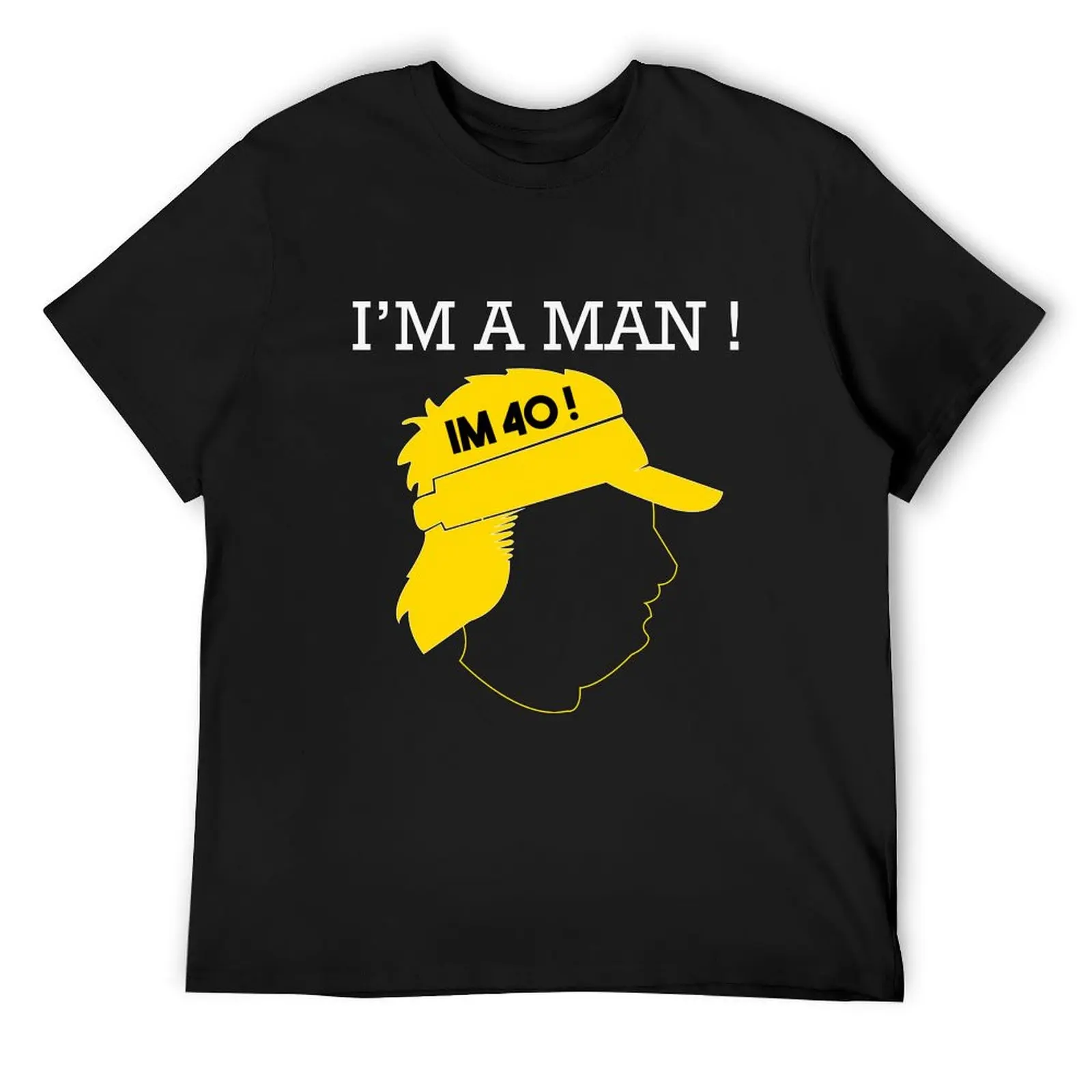 

Mike Gundy I'm A Man I'm 40 funny gift idea T-Shirt blanks animal prinfor boys custom shirt mens t shirts