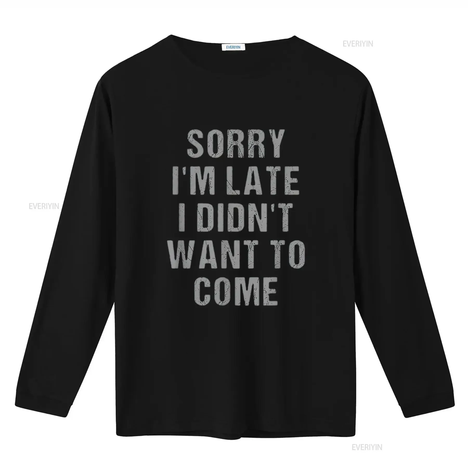 آسف لقد تأخرت لم أريد أن أتي قميص نسائي مضحك ساخر أبيض 3XL عتيق مغسول قابل للتنفس أوم أنيق غير رسمي #3