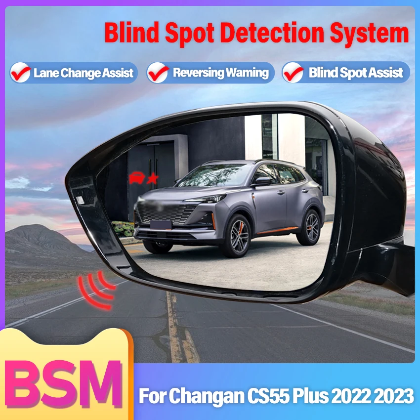 Car Mirror Blind Spot Detection System BSD BSA BSM Parking Sensor Driving Assist Lane Changing For Changan CS55 Plus 2022 2023