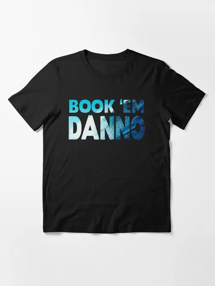 Book 'Em Danno Essential T-Shirt