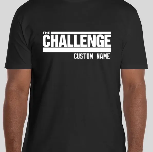 The Challenge T Shirt Your Custom With Name Mtv