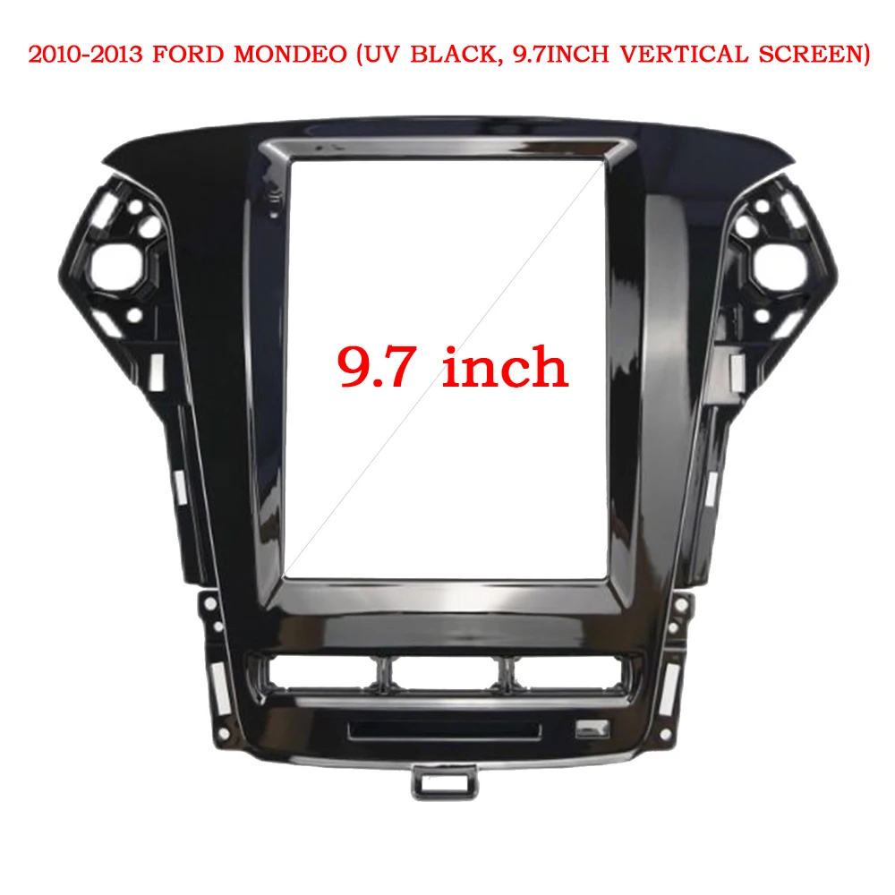 9.7INCH 2 Din Car Frame Fascia Tesla Style Android Radio Audio Dash Fitting Panel Kit  For FORD MONDEO MK4 2010-2013