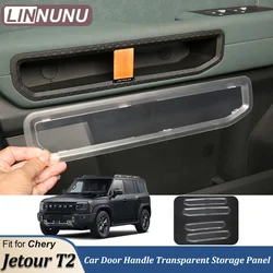 4PCS For Chery Jetour T2 Traveller Car Door Handle Transparent Window Modify Storage Panel Box Baffle Storage Cover Accessory