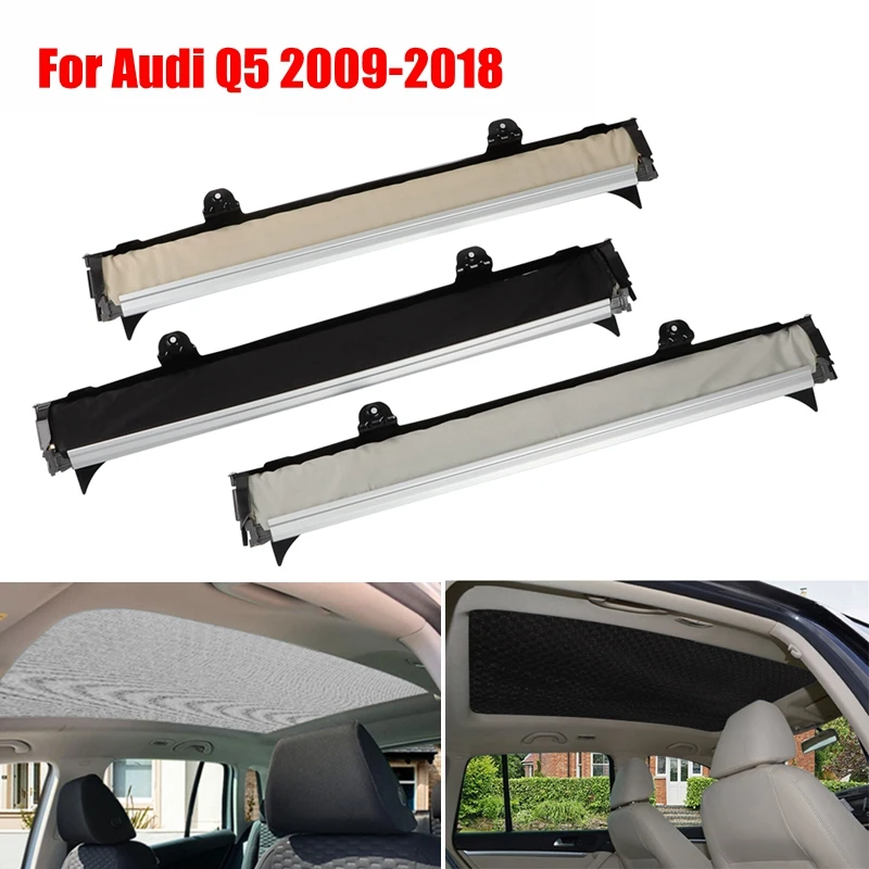 For Audi Q5 2009-2018 VW Tiguan 2008-2017 Skoda Yeti 2010-2018 1K9877307A Car Panorama Sunroof Sunshade Curtain Cover Assembly