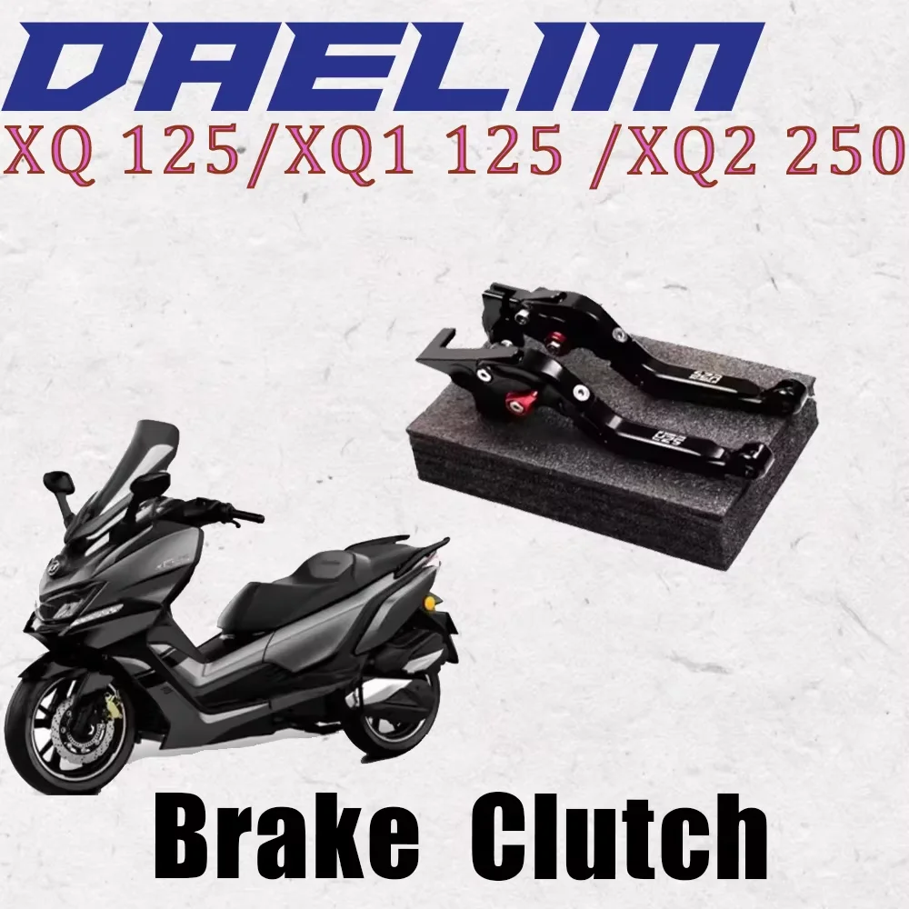 

For Daelim XQ 125 / XQ1 125 / XQ2 250 Brake Clutch Lever Fit Daelim XQ125 / XQ1 125 / XQ2 250