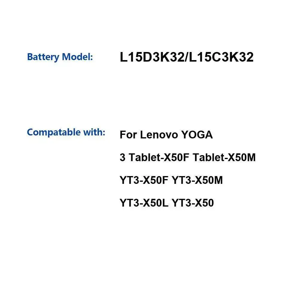 

Tablet Battery L15D3K32 L15C3K32 8400Mah For Lenovo Yoga 3 Tablet-X50F Tablet-X50M YT3-X50F YT3-X50M YT3-X50L YT3-X50