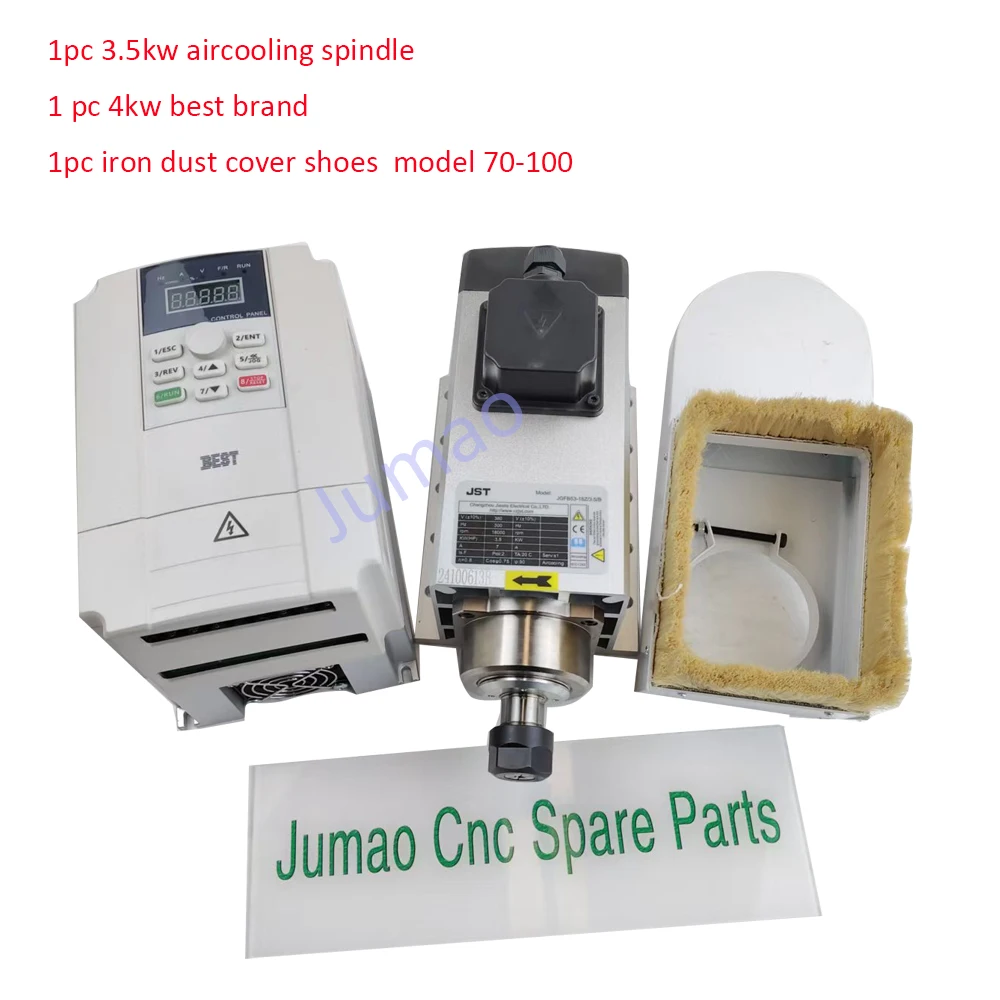1pc best brand 4kw inverter &1pc 3.5kw JST brand spindle &1pc model 70-100 iron dust cover shoes kit for cnc router