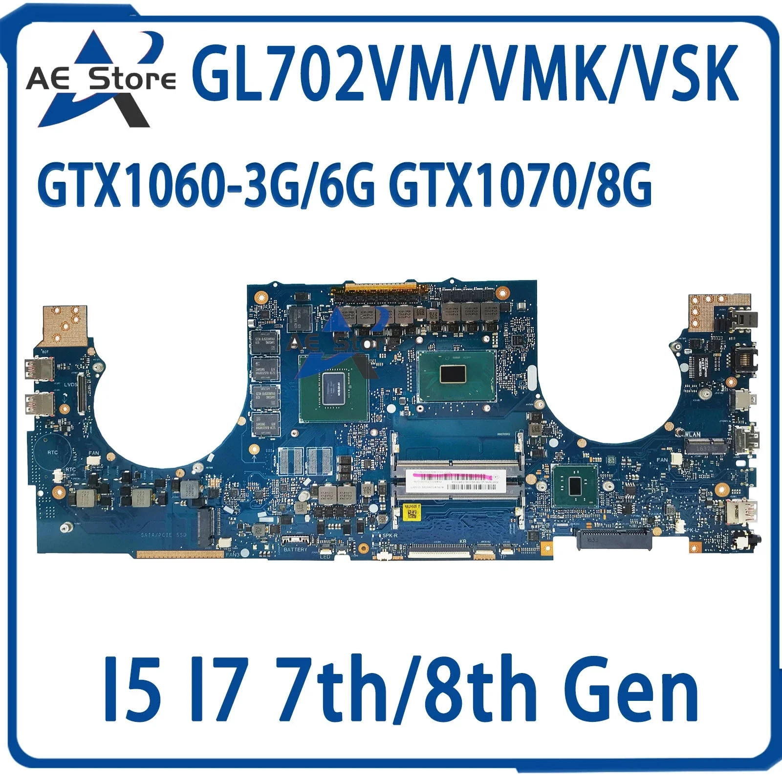 GL702VM Laptop Motherboard For ASUS FX70V GL702VMK GL702VSK GL702VS GL702VML GL702 Mainboard I5 I7 GTX1060-3G/6G GTX1070/8G