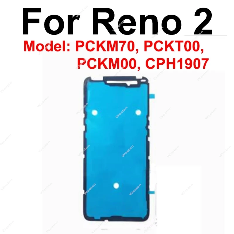 For OPPO Reno 10X Zoom Z 2 2Z 2F 3 Pro 4 Pro 4Se 4Z 5G Back Battery Housing Cover Sticker Rear Battery Housing Adhesive Parts