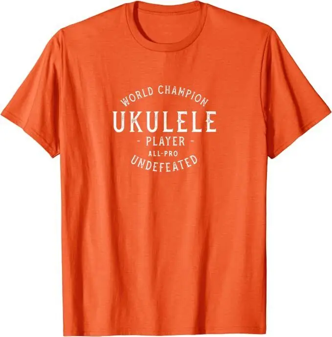 World Ukulele Player All-Pro Undefeated T-Shirt Anime Graphic T-shirt Vintage High Quality 100%Cotton