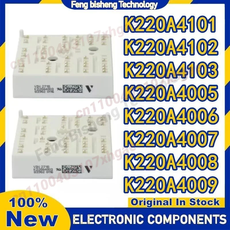 

K220A4101 K220A4102 K220A4103 K220A4005 K220A4006 K220A4007 K220A4008 K220A4009 NEW AND ORIGINAL MODULE IN STOCK