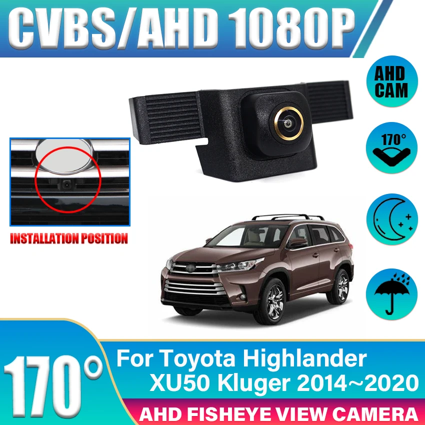 Front View camera For Toyota Highlander XU50 Kluger 2014 2015 2016 2017 2018 2019 2020 HD Night Vision Parking LOGO Front Camera