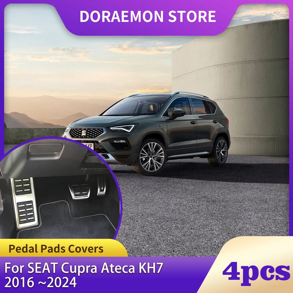 

Car Stainless Steel Pedal For SEAT Ateca KH7 FR Cupra 2016~2024 2017 AT MT Non-slip Fuel Brake Footrest Pad Cover Accessories