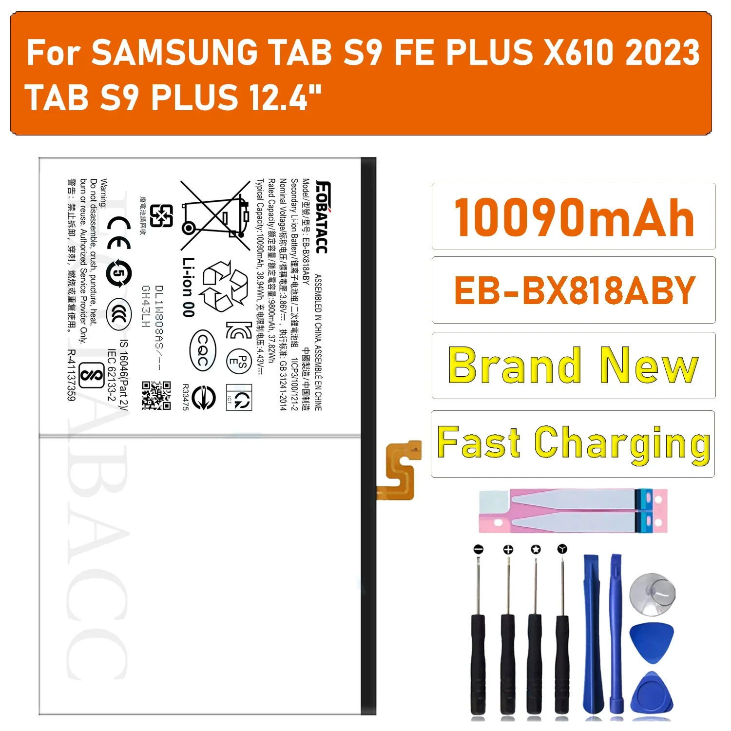 

100% New Battery EB-BX818ABY For Samsung TAB S9 FE PLUS X610 2023/TAB S9 PLUS 12.4" X8102023 Battery + Free Tools