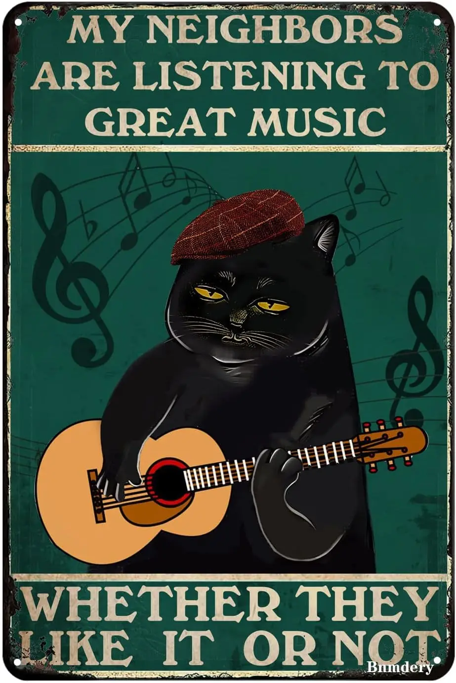 My Neighbors are Listening to Great Music Funny Black Cat Metal Sign Retro Decoration Art Sign Home Kitchen Bar Cafe Club C sign